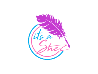 ItsaShez.com is planned website.  Logo will be       Its A Shez    logo design by dhe27
