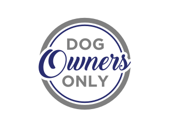 Dog Owners Only logo design by Artomoro