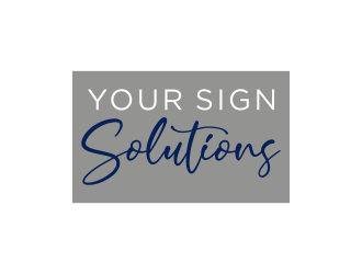 Your Sign Solutions Inc logo design by salis17