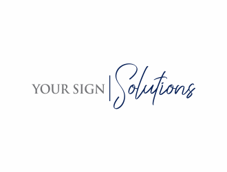 Your Sign Solutions Inc logo design by hopee
