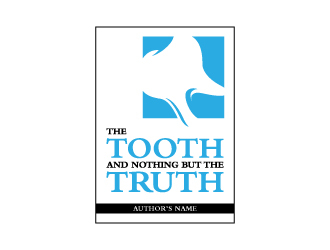 The Tooth and Nothing But the Truth logo design by karjen