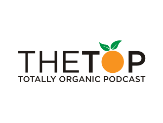 The TOP - The Totally Organic Podcast  logo design by Sheilla