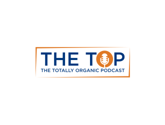 The TOP - The Totally Organic Podcast  logo design by RatuCempaka