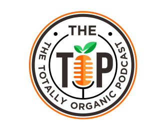 The TOP - The Totally Organic Podcast  logo design by aura