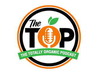 The TOP - The Totally Organic Podcast  logo design by jaize