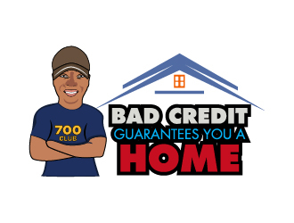 Bad Credit Guarantees You A Home logo design by pilKB