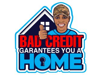 Bad Credit Guarantees You A Home logo design by veron