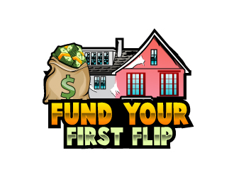 FUND YOUR FIRST FLIP logo design by uttam
