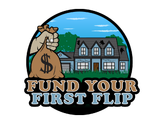 FUND YOUR FIRST FLIP logo design by nona