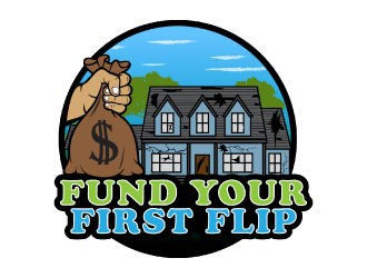 FUND YOUR FIRST FLIP logo design by nona
