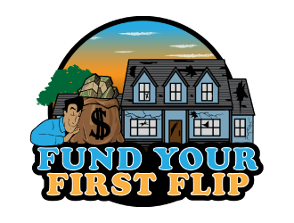 FUND YOUR FIRST FLIP logo design by nona