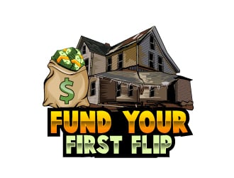 FUND YOUR FIRST FLIP logo design by uttam
