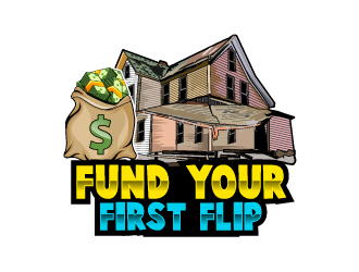 FUND YOUR FIRST FLIP logo design by uttam