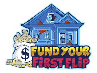 FUND YOUR FIRST FLIP logo design by Danny19