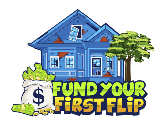 FUND YOUR FIRST FLIP logo design by Danny19