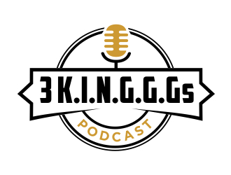 3 K.I.N.G.G.Gs Podcast logo design by aura