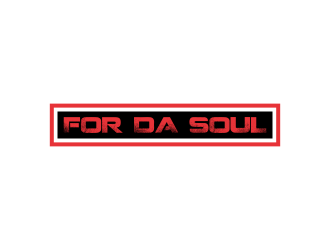 For Da Soul  logo design by oke2angconcept
