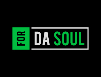 For Da Soul  logo design by BrainStorming