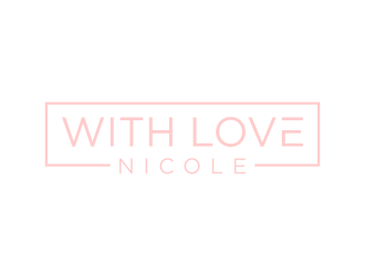 WITH LOVE, NICOLE logo design by mukleyRx