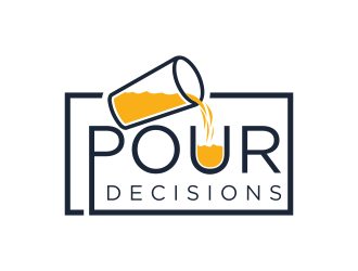 Pour Decisions  logo design by mukleyRx