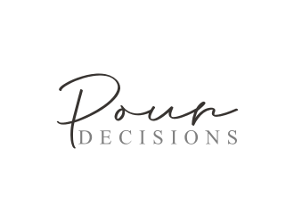 Pour Decisions  logo design by Artomoro