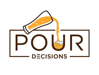 Pour Decisions  logo design by Mirza
