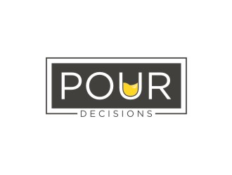 Pour Decisions  logo design by sabyan
