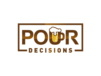 Pour Decisions  logo design by GETT