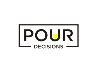 Pour Decisions  logo design by vostre