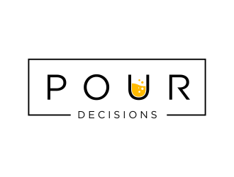 Pour Decisions  logo design by Kanya