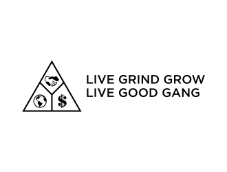 Live Grind Grow/ Live Good Gang logo design by mukleyRx