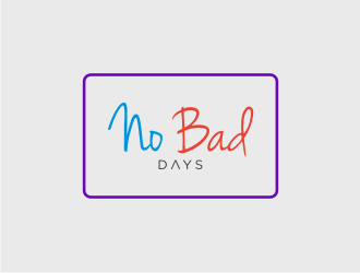 No Bad Days logo design by narnia
