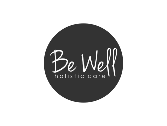 Be Well Holistic Care logo design by pel4ngi