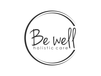 Be Well Holistic Care logo design by pel4ngi