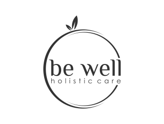Be Well Holistic Care logo design by pel4ngi