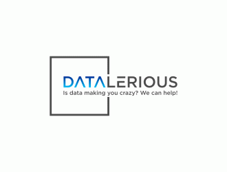 Datalerious. Tagline: Is data making you crazy? We can help! logo design by SelaArt
