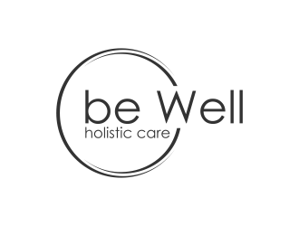 Be Well Holistic Care logo design by pel4ngi