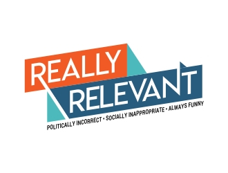 Brand: Really Relevant   Tag Line: Politically Incorrect, Socially Inappropriate, Always Funny logo design by AnandArts