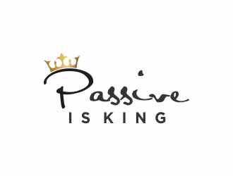 Passive is King logo design by santrie