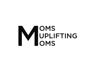 Moms Uplifting Moms logo design by ora_creative