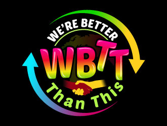 WBTT (We’re Better Than This) logo design by Suvendu