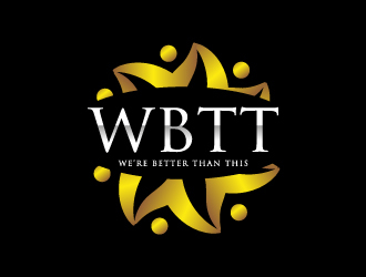 WBTT (We’re Better Than This) logo design by Suvendu