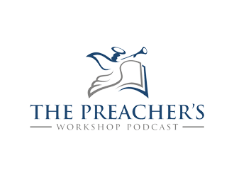 The Preacher’s Workshop Podcast logo design by Rizqy
