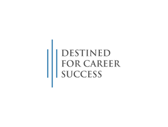 Destined for Career Success  logo design by arturo_