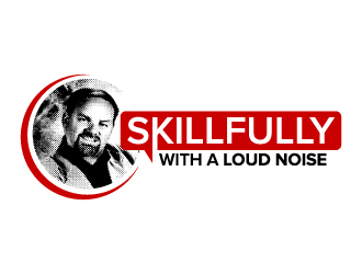 Skillfully With A Loud Noise logo design by jaize