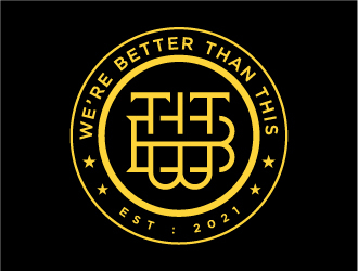 WBTT (We’re Better Than This) logo design by izimax