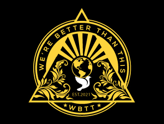 WBTT (We’re Better Than This) logo design by Logoboffin